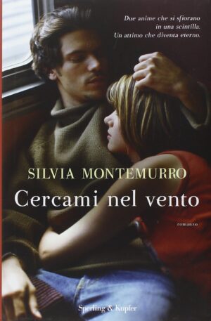 Cercami nel vento