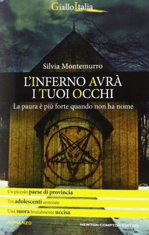 L'inferno avrà i suoi occhi